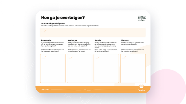 Weet wie je moet overtuigen, en hoe